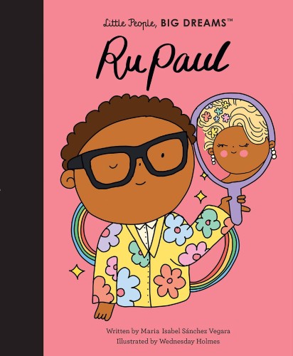 Ru Paul, Little People Big Dreams