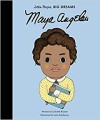 Maya Angelou, Little People Big Dreams