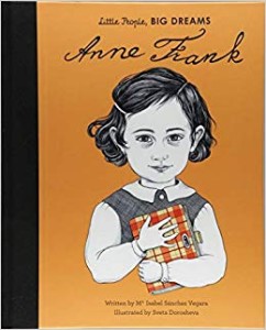 Anne Frank , LITTLE PEOPLE BIG DREAMS 