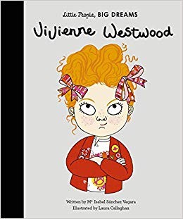 Vivienne Westwood, Little People Big Dreams